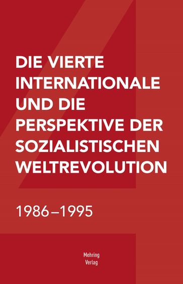 Die Vierte Internationale und die Perspektive der sozialistischen Weltrevolution - Internationales Komitee der Vierten Internationale