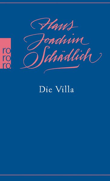 Die Villa - Hans Joachim Schadlich