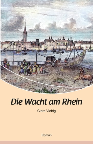 Die Wacht am Rhein - Clara Viebig