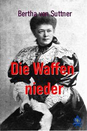 Die Waffen nieder