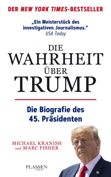 Die Wahrheit über Trump - Marc Fisher - Michael Kranish
