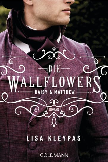Die Wallflowers - Daisy & Matthew - Lisa Kleypas