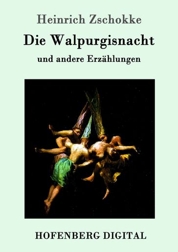 Die Walpurgisnacht - Heinrich Zschokke