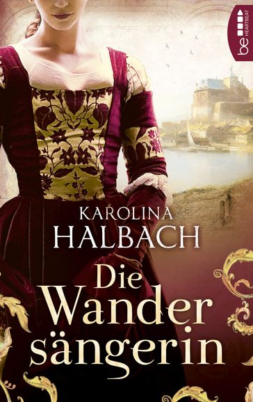 Die Wandersängerin - Karolina Halbach