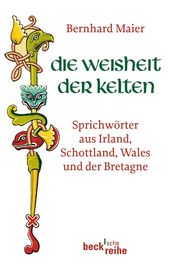 Die Weisheit der Kelten