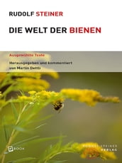 Die Welt der Bienen