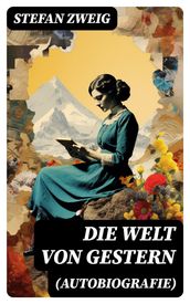 Die Welt von Gestern (Autobiografie)