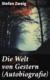 Die Welt von Gestern (Autobiografie)