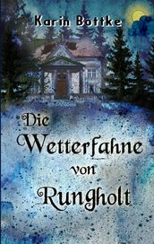 Die Wetterfahne von Rungholt