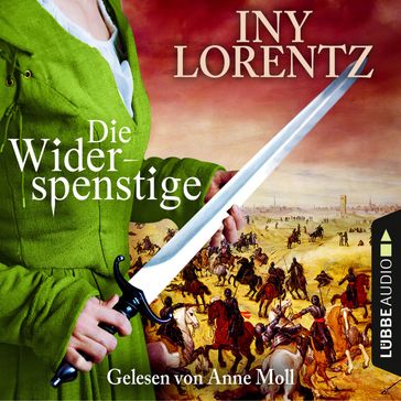 Die Widerspenstige (Gekürzt) - Iny Lorentz