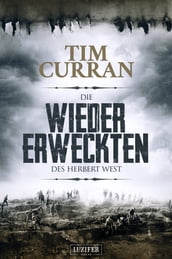 Die Wiedererweckten des Herbert West