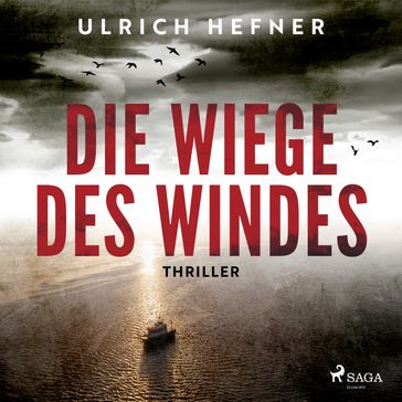 Die Wiege des Windes - Ulrich Hefner