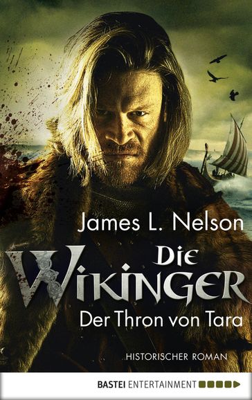 Die Wikinger - Der Thron von Tara - James L. Nelson - James Nelson