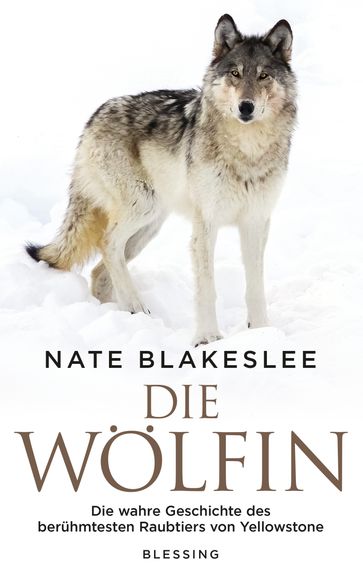 Die Wölfin - Nate Blakeslee