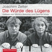 Die Würde des Lügens