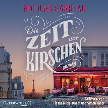 Die Zeit der Kirschen - Nicolas Barreau