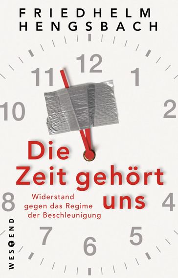 Die Zeit gehört uns - Friedhelm Hengsbach