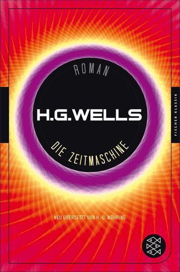 Die Zeitmaschine - H.G. Wells - Elmar Schenkel