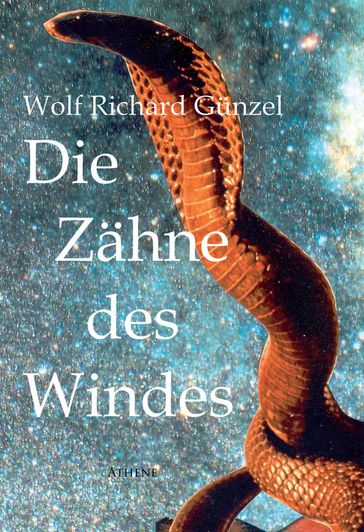 Die Zähne des Windes - Wolf Richard Gunzel