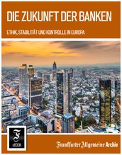 Die Zukunft der Banken