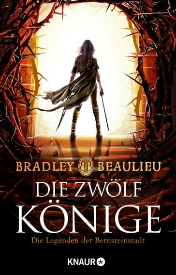 Die Zwölf Könige - Bradley Beaulieu