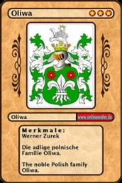 Die adlige polnische Familie Oliwa. The noble Polish family Oliwa.