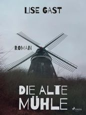 Die alte Muhle