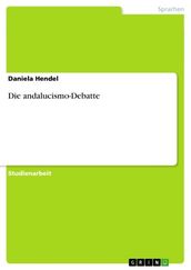 Die andalucismo-Debatte