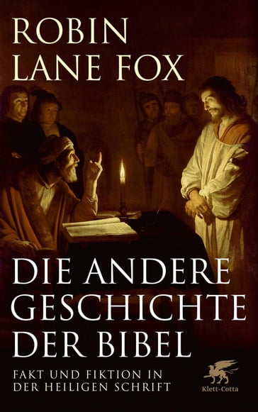 Die andere Geschichte der Bibel - Robin Lane Fox