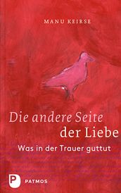 Die andere Seite der Liebe