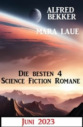 Die besten 4 Science Fiction Romane Juni 2023