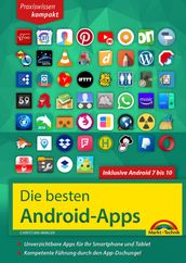 Die besten Android Apps: Für dein Smartphone und Tablet - aktuell zu Android 7, 8, 9 und 10