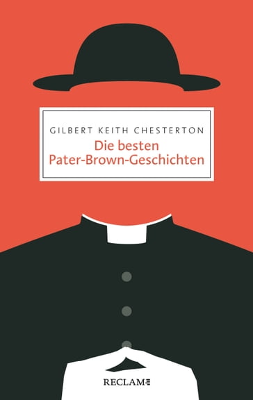 Die besten Pater-Brown-Geschichten - Gilbert Keith Chesterton - Stefanie Kuhn-Werner