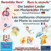 Die besten Kinderlieder von Marienkäfer Marie.Deutsch-Französisch / Les meilleures chansons d enfant de Marie la coccinelle. Allemand-Francais