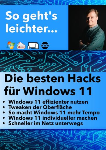 Die besten Windows 11 Hacks - Jorg Schieb