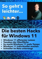 Die besten Windows 11 Hacks