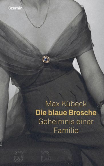 Die blaue Brosche - Max Kubeck