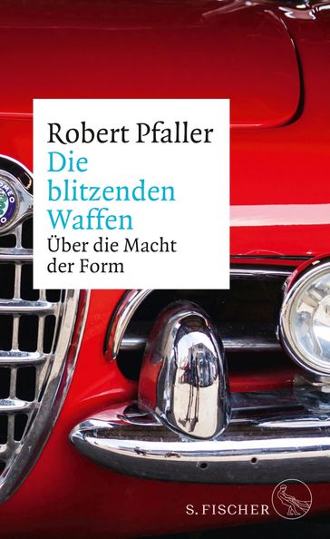 Die blitzenden Waffen - Robert Pfaller