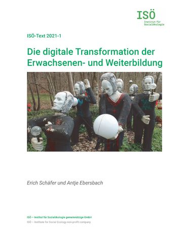 Die digitale Transformation der Erwachsenen- und Weiterbildung - Antje Ebersbach - Erich Schafer