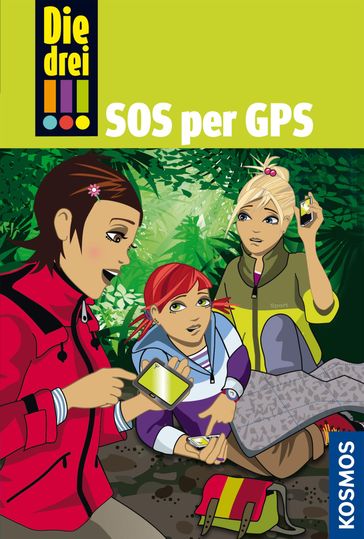 Die drei !!!, 36, SOS per GPS (drei Ausrufezeichen) - Mira Sol