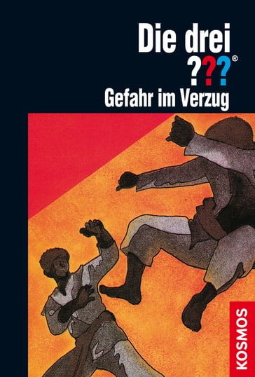 Die drei ??? Gefahr im Verzug (drei Fragezeichen) - Peter Lerangis