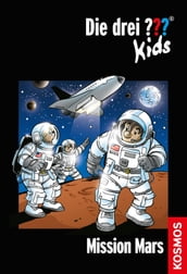 Die drei ??? Kids, 36, Mission Mars (drei Fragezeichen Kids)