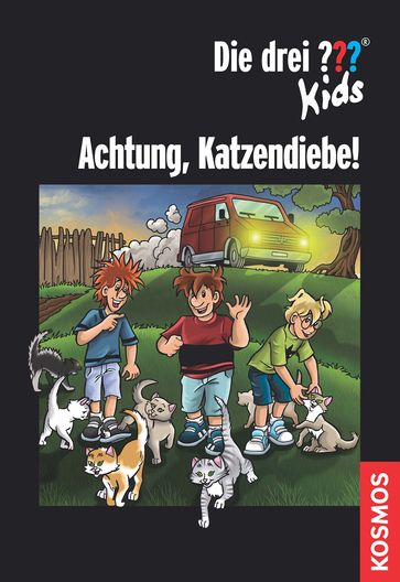 Die drei ??? Kids, Achtung, Katzendiebe! (drei Fragezeichen Kids) - Karen-Susan Fessel - Regina Nossler