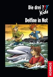 Die drei ??? Kids, Delfine in Not (drei Fragezeichen Kids)