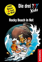 Die drei ??? Kids und du, Rocky Beach in Not (drei Fragezeichen Kids)