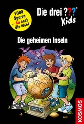 Die drei ??? Kids und du, Die geheimen Inseln (drei Fragezeichen Kids)