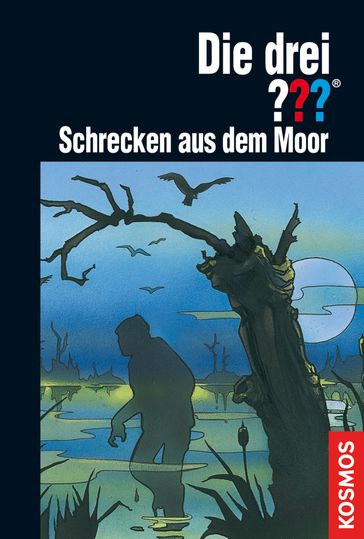 Die drei ???, Schrecken aus dem Moor (drei Fragezeichen) - Marco Sonnleitner