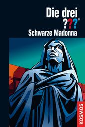 Die drei ???, Schwarze Madonna (drei Fragezeichen)