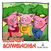 Die drei kleinen schweinchen