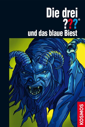 Die drei ??? und das blaue Biest (drei Fragezeichen) - Hendrik Buchna